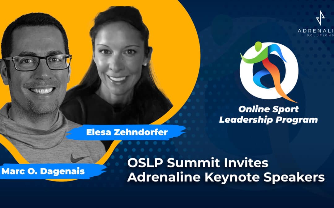 OSLP Summit Invites Adrenaline Keynote Speakers